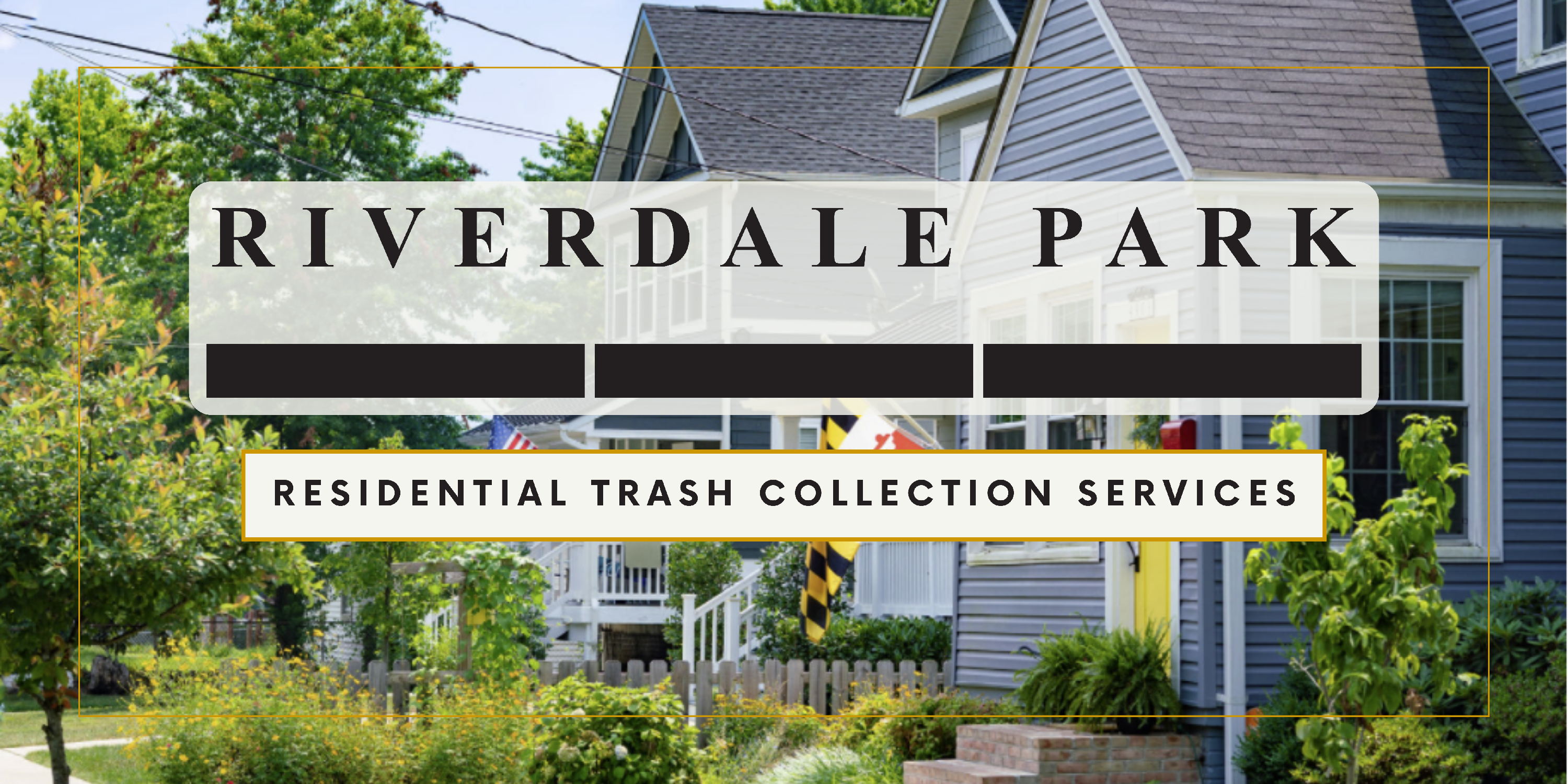 Riverdale park residential trash collections